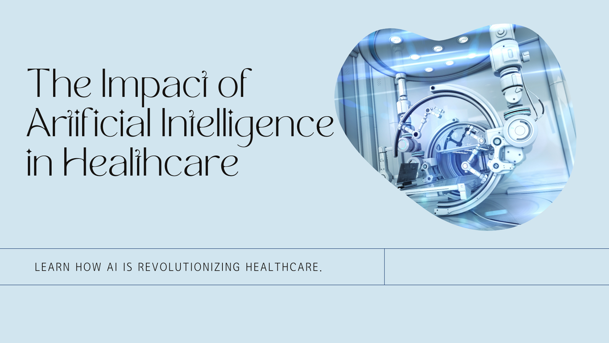 The Impact of Artificial Intelligence in Healthcare