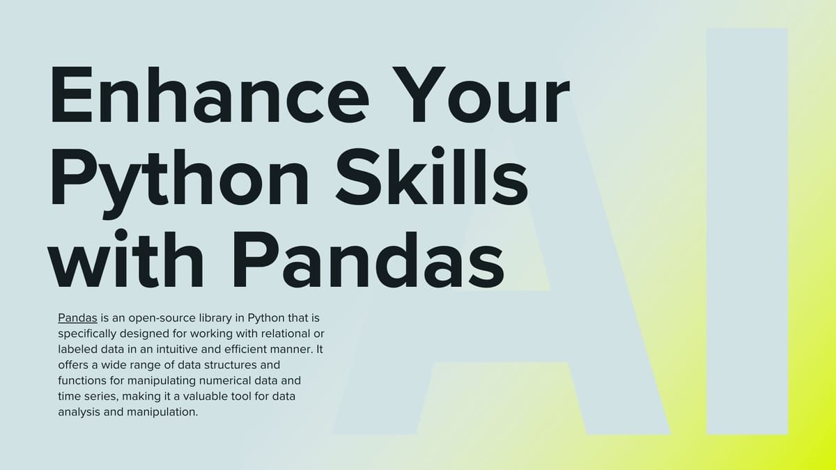 Enhance Your Python Skills with Pandas